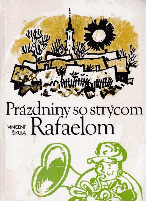 24866 Prázdniny so strýcom Rafaelom – Obrázok 1