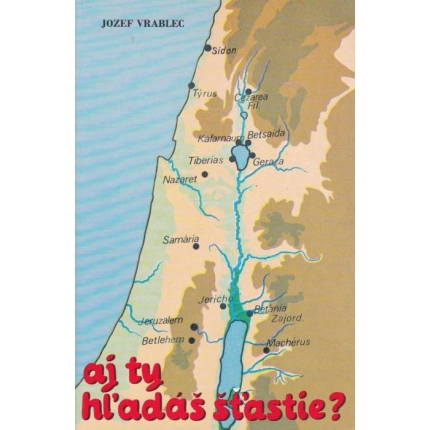 Aj ty hľadáš šťastie?