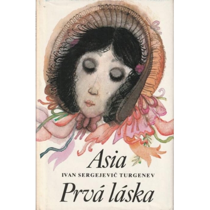 Asia / Prvá láska
