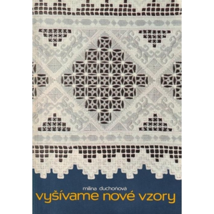 Vyšívame nové vzory