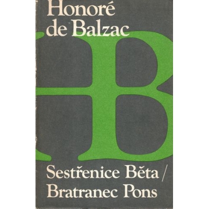 Sestřenice Běta / Bratranec Pons