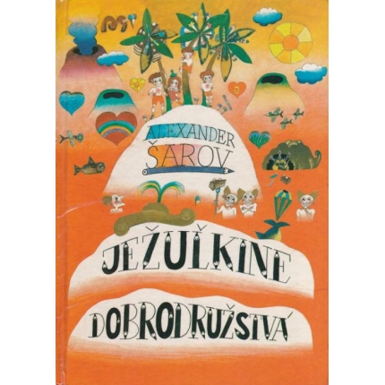 Ježuľkine dobrodružstvá