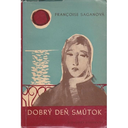 Dobrý deň, smútok