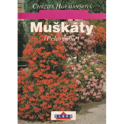 Muškáty (Pelargónie)