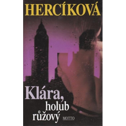 Klára, holub ružový