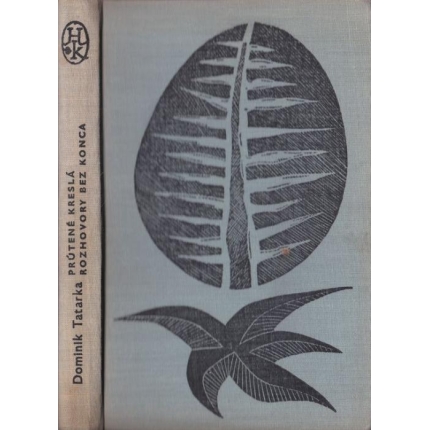 Prútené kreslá / Rozhovory bez konca (Kohútik v agónii / Ešte s vami pobudnúť)