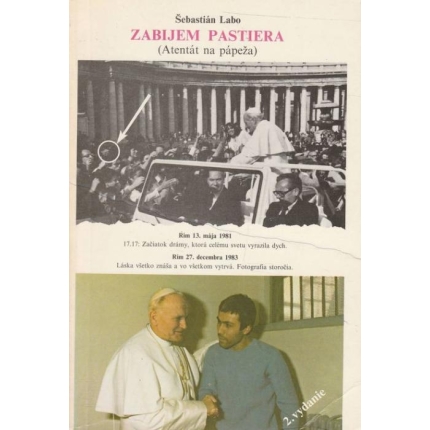 Zabijem pastiera (Atentát na pápeža)