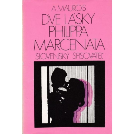 Dve lásky Philippa Marcenata