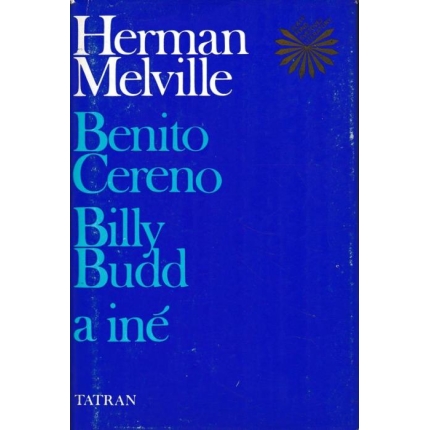 Benito Cereno / Billy Budd a iné
