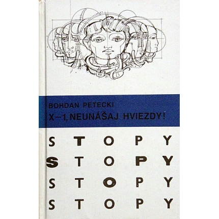 X - 1, neunášaj hviezdy !