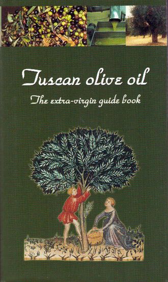 28846 Tuscan olive oil (The extra-virgin guide book) – Obrázok 1