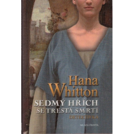 Sedmý hřích se trestá smrtí