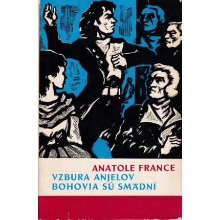 Vzbura anjelov / Bohovia sú smädní