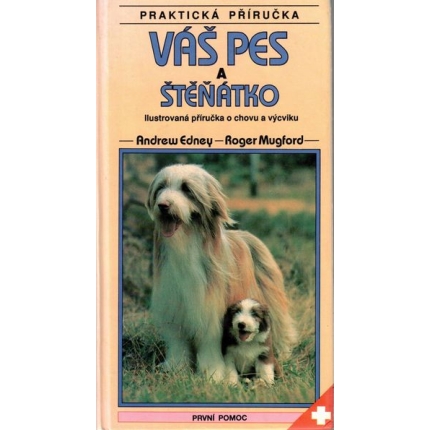 Váš pes a šťenátko