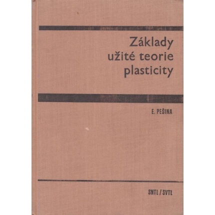 Základy užité teorie plasticity