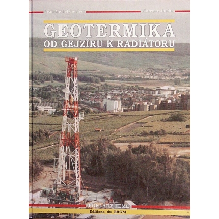 Geotermika od gejzíru k radiátoru