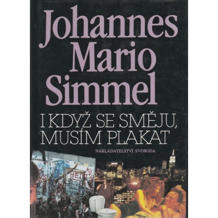 I když se směju, musím plakat