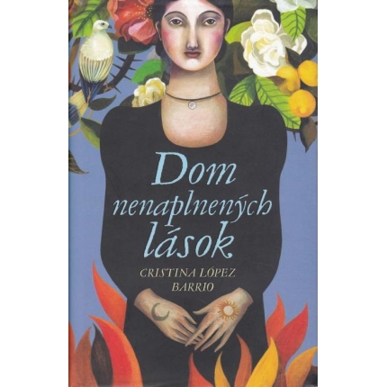 Dom nenaplnených lások