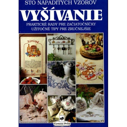 Vyšívanie (Sto nápaditých vzorov)
