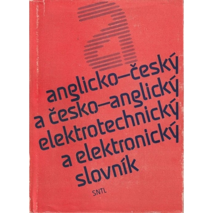 Anglicko-český a česko-anglický elektrotechnický a elektronický slovník