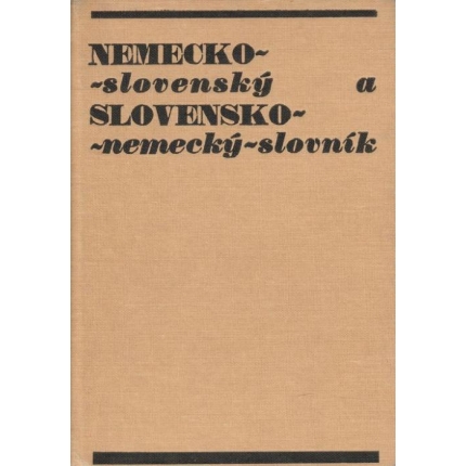 Nemecko - slovenský a slovensko - nemecký slovník