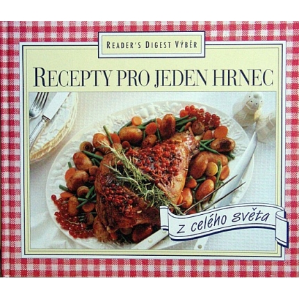 Recepty pro jeden hrnec z celého světa