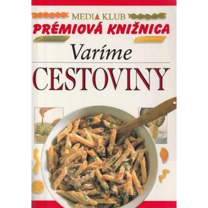 Varíme cestoviny