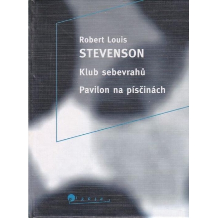 Klub sebevrahů / Pavilón na písčinách