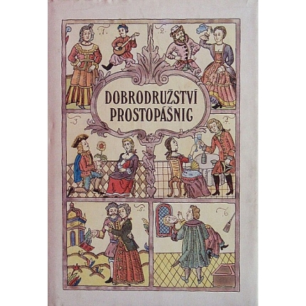 Dobrodružství prostopášnic aneb Kratochvílná skládaní ze svaté Rusi - máťušky