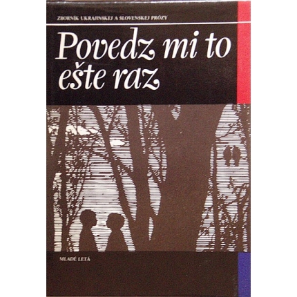 Povedz mi to ešte raz