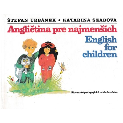 Angličtina pre najmenších - English for children