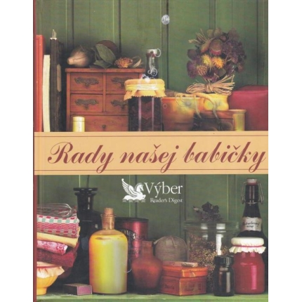Rady našej babičky