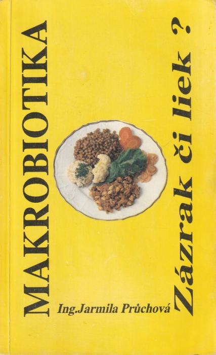 33903 Makrobiotika. Zázrak či liek ? – Obrázok 1