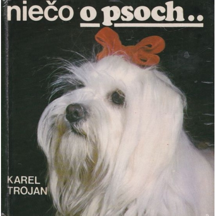 Niečo o psoch...