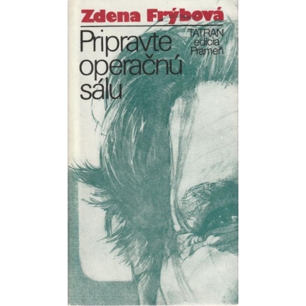 Pripravte operačnú sálu