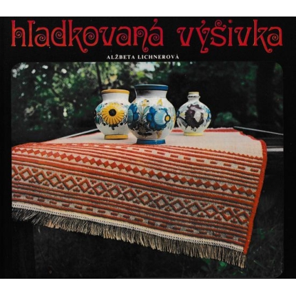 Hladkovaná výšivka