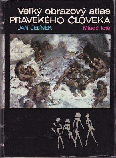 velky obrazovy atlas pravekeho cloveka velky obrazovy atlas pravekeho cloveka