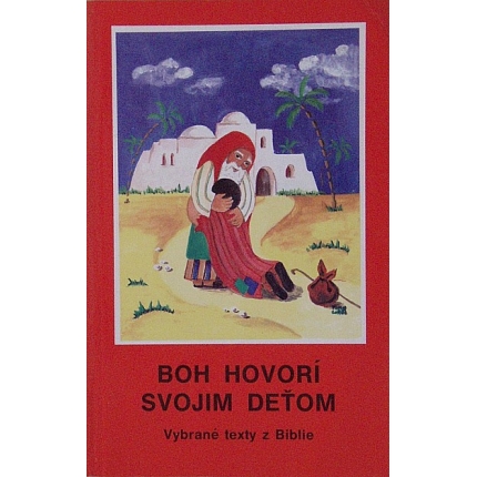 Boh hovorí svojim deťom