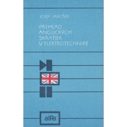 Prehľad anglických skratiek v elektrotechnike