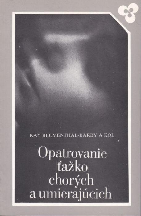 34706 Opatrovanie ťažko chorých a umierajúcich (Tendencie, Fakty, Problémy) – Obrázok 1