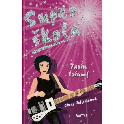 Super škola 5: Tarin triumf