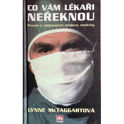 Co vám lékaři neřeknou
