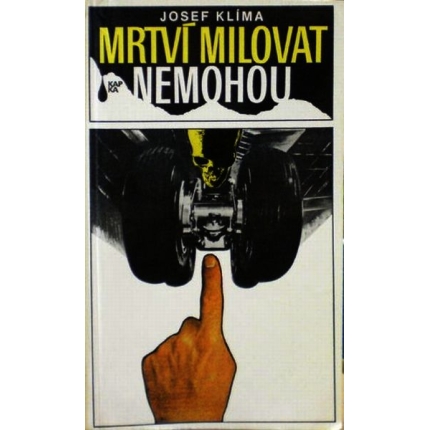 Mrtví milovat nemohou