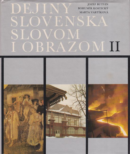 36032 Dejiny Slovenska slovom i obrazom II – Obrázok 1