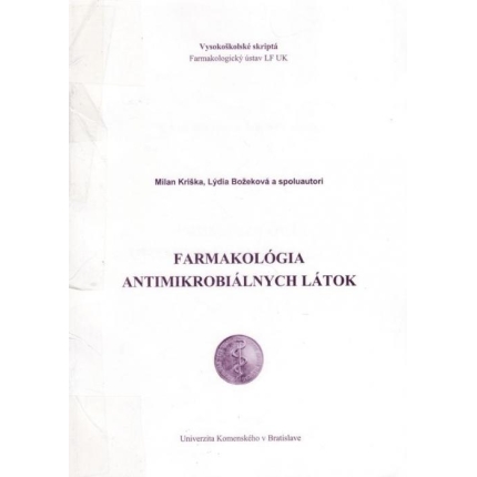 Farmakológia antimikrobiálnych látok (Vysokoškolské skriptá)