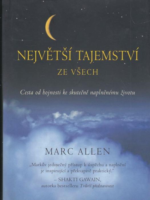 36373 Největší tajemství ze všech (Cesta od hojnosti ke skutečně naplněnému životu) – Obrázok 1
