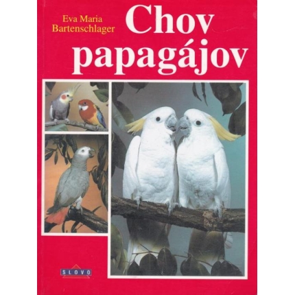 Chov papagájov