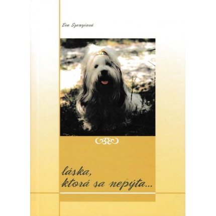 Láska, ktorá sa nepýta ...