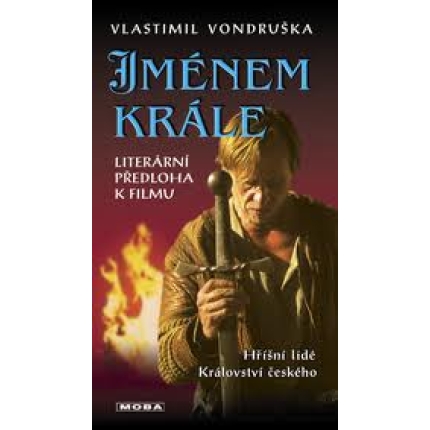 Jménem krále (Hříšní lidé Království českého)