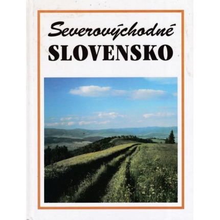 Severovýchodné Slovensko